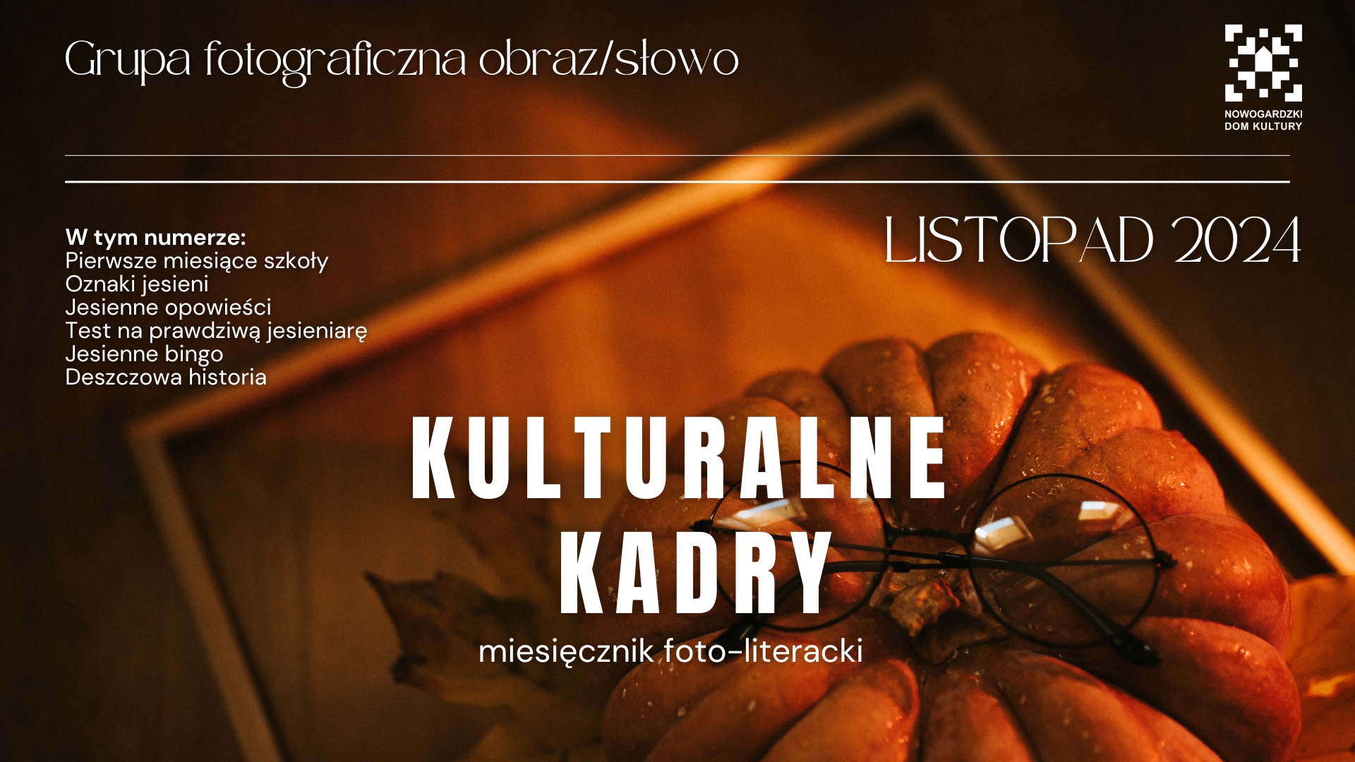 KADRY KULTURY / LISTOPAD 2024